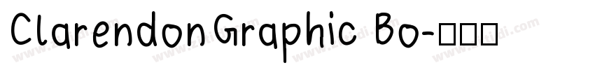 ClarendonGraphic Bo字体转换